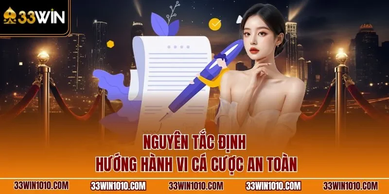 Nguyên tắc định hướng hành vi chơi có trách nhiệm